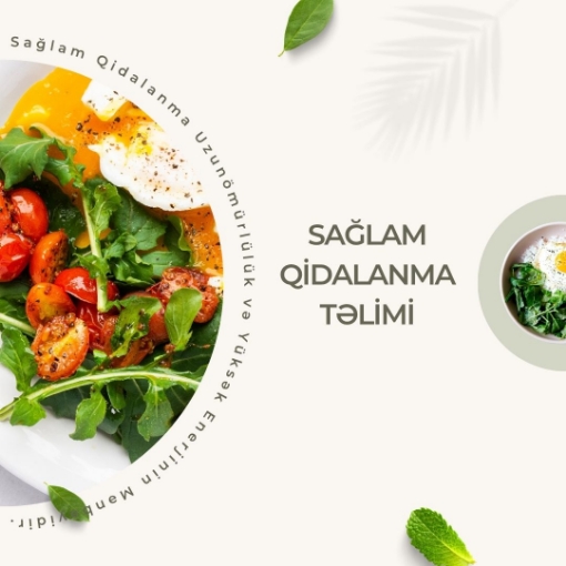 Изображение 🥗 SAĞLAM QİDALANMA TƏLİMİ